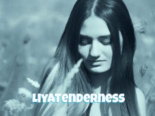 LiyaTenderness
