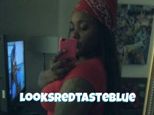 Looksredtasteblue
