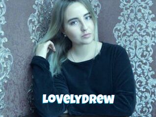 LovelyDrew
