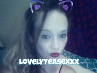 LovelyTeaseXXX