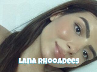Lana_rhooadees