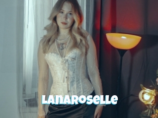 Lanaroselle