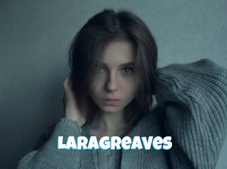 Laragreaves