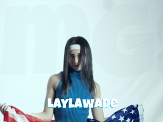 Laylawade