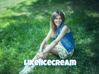 Likeiicecream