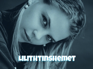 Lilithtinshemet