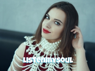 Listenmysoul