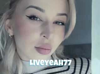 Liveyeah77