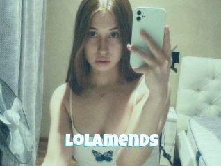 Lolamends