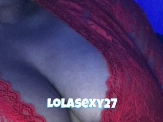 Lolasexy27
