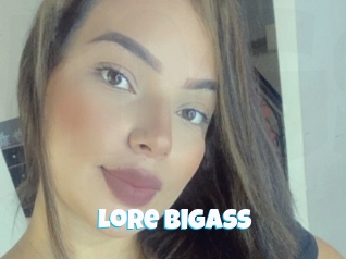 Lore_bigass