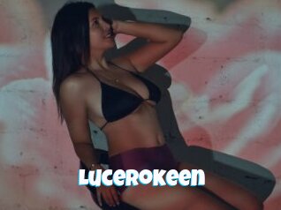 Lucerokeen