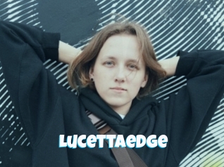 Lucettaedge
