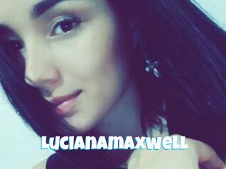 Lucianamaxwell