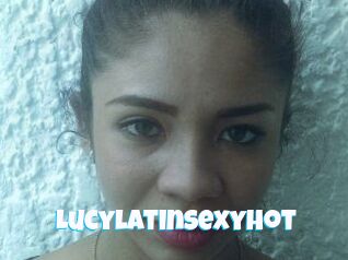 Lucylatinsexyhot