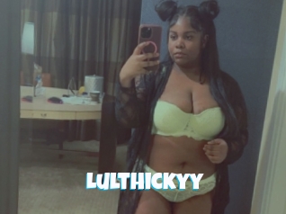 Lulthickyy