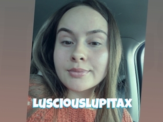 Lusciouslupitax