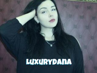Luxurydana