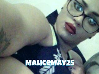MaliceMay25