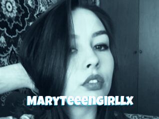 MaryTeeenGirllx