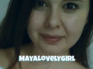MayaLovelyGirl