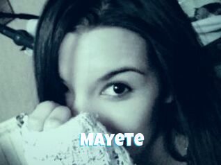 Mayete