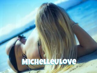 MichelleULove