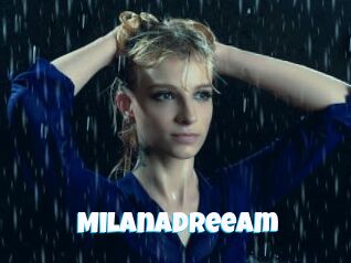 MilanaDreeam