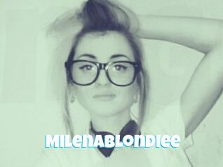 MilenaBlondiee