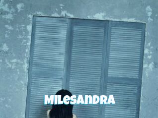 Milesandra