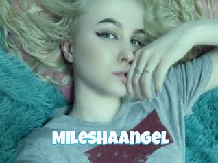 MileshaAngel