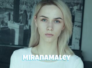 MiranaMaley
