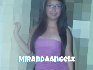 MirandaAngelx