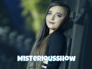 MisteriousShow