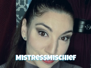 MistressMischief