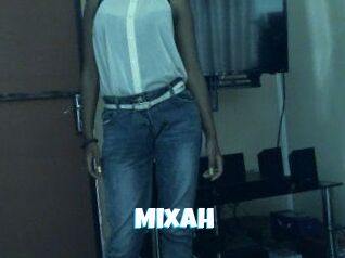 Mixah