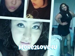 More2Love4U