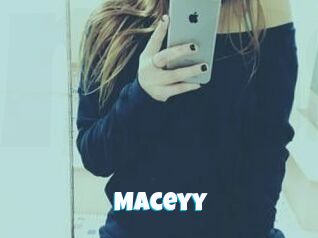 Maceyy