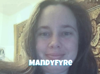 Mandyfyre