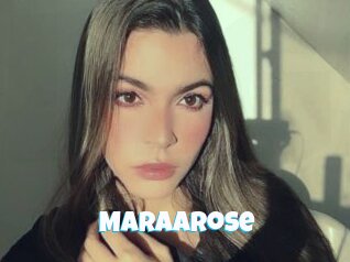 Maraarose