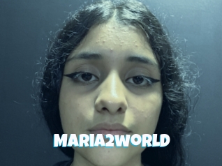 Maria2world