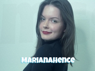 Marianahence