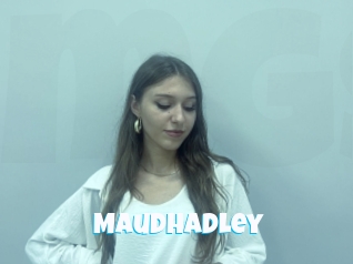 Maudhadley