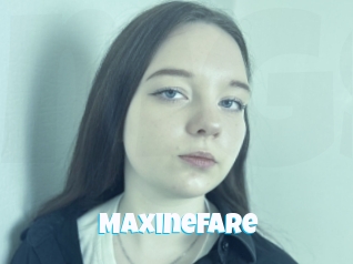 Maxinefare
