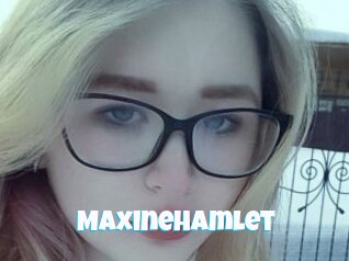 Maxinehamlet