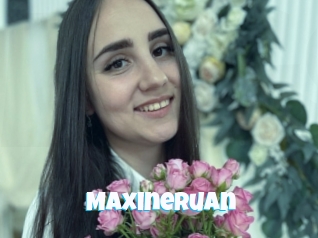 Maxineruan