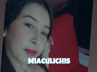 Miaculichis
