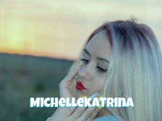 Michellekatrina