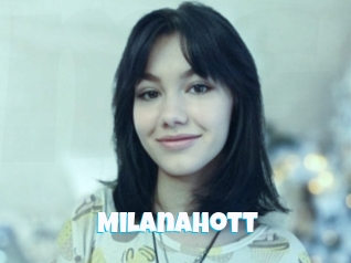 Milanahott
