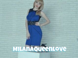 Milanaqueenlove